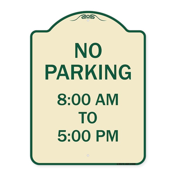 Signmission No Parking 8-00 Am to 5-00 Pm Heavy-Gauge Aluminum Architectural Sign, 24" x 18", TG-1824-23600 A-DES-TG-1824-23600 - main